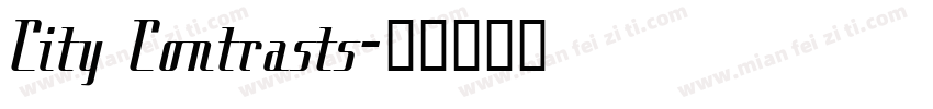 City Contrasts字体转换